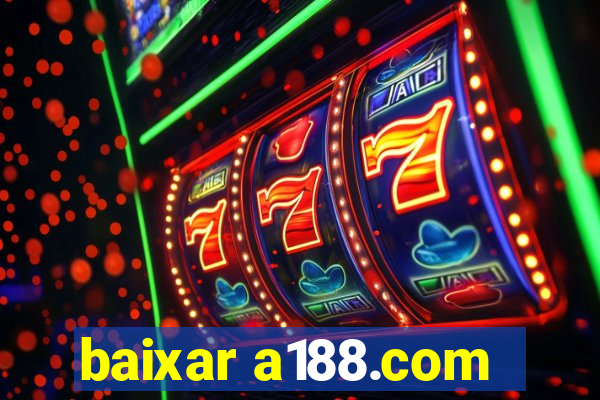 baixar a188.com